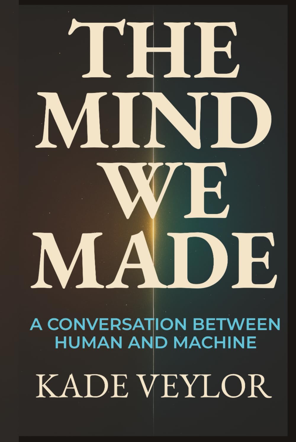 The Mind We Made: A Conversation Between Human and Machine