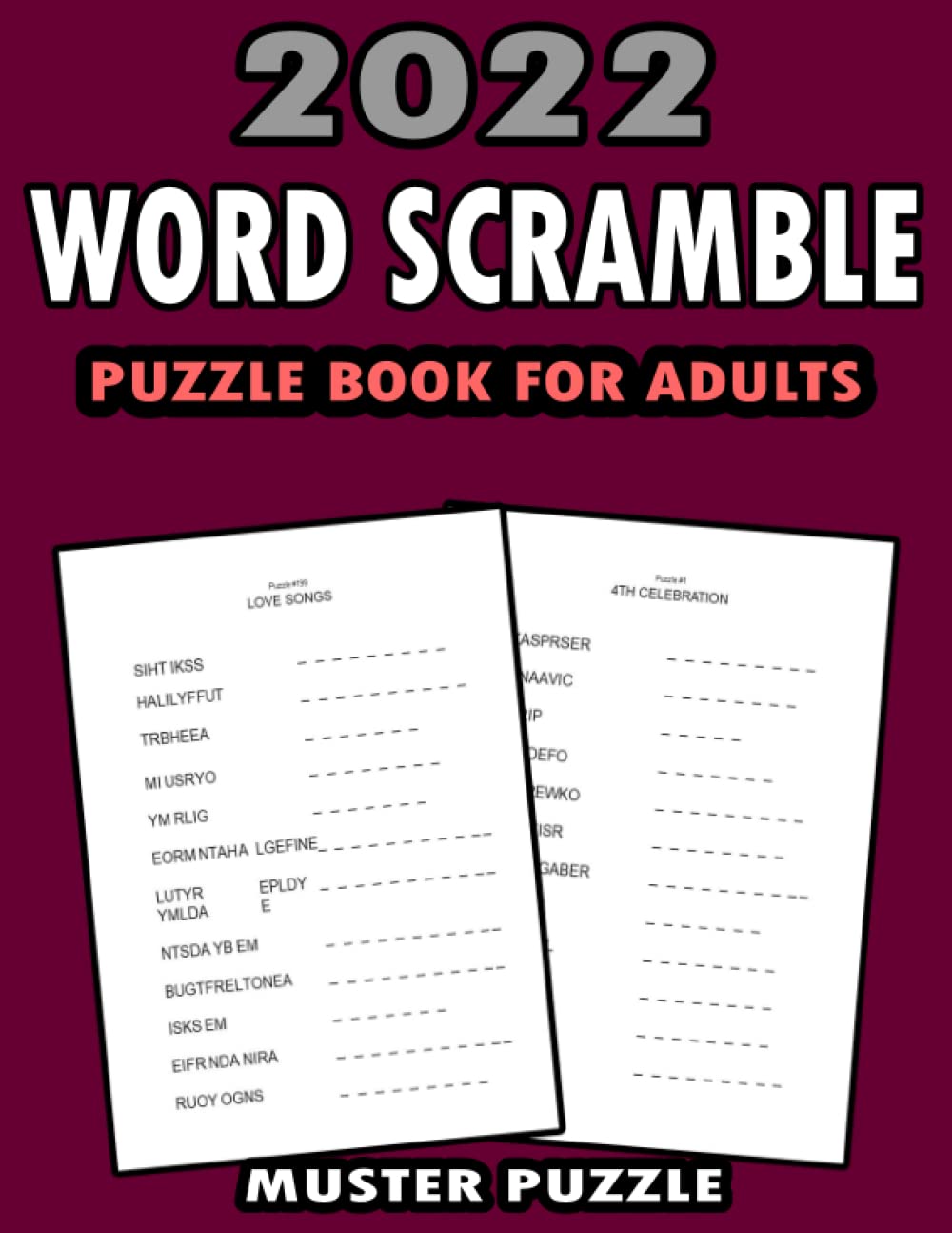 2022 Word Scramble Puzzle Book For Adults: Large Print Word Scramble Puzzles Book With Solution For Adults, Senior, Men and Women | Possible Impossible Amazing Word Search | Scramble Game for Senior |