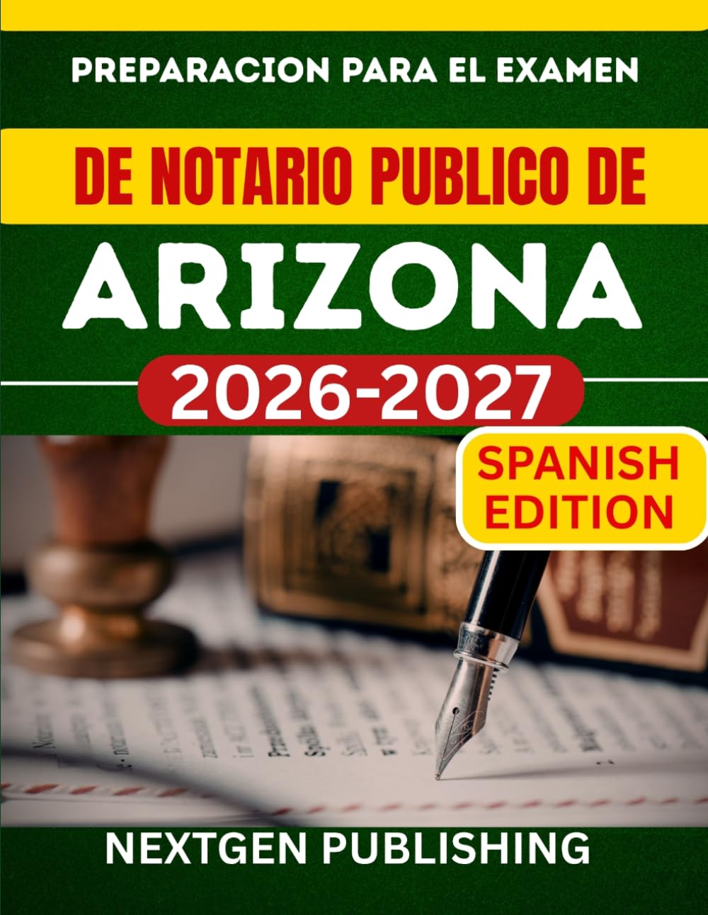 PREPARACION PARA EL EXAMEN DE NOTARIO PUBLICO DE ARIZONA: Como convertirse en notario publico certificado con leyes actualizadas, preguntas de practica y consejos de expertos.