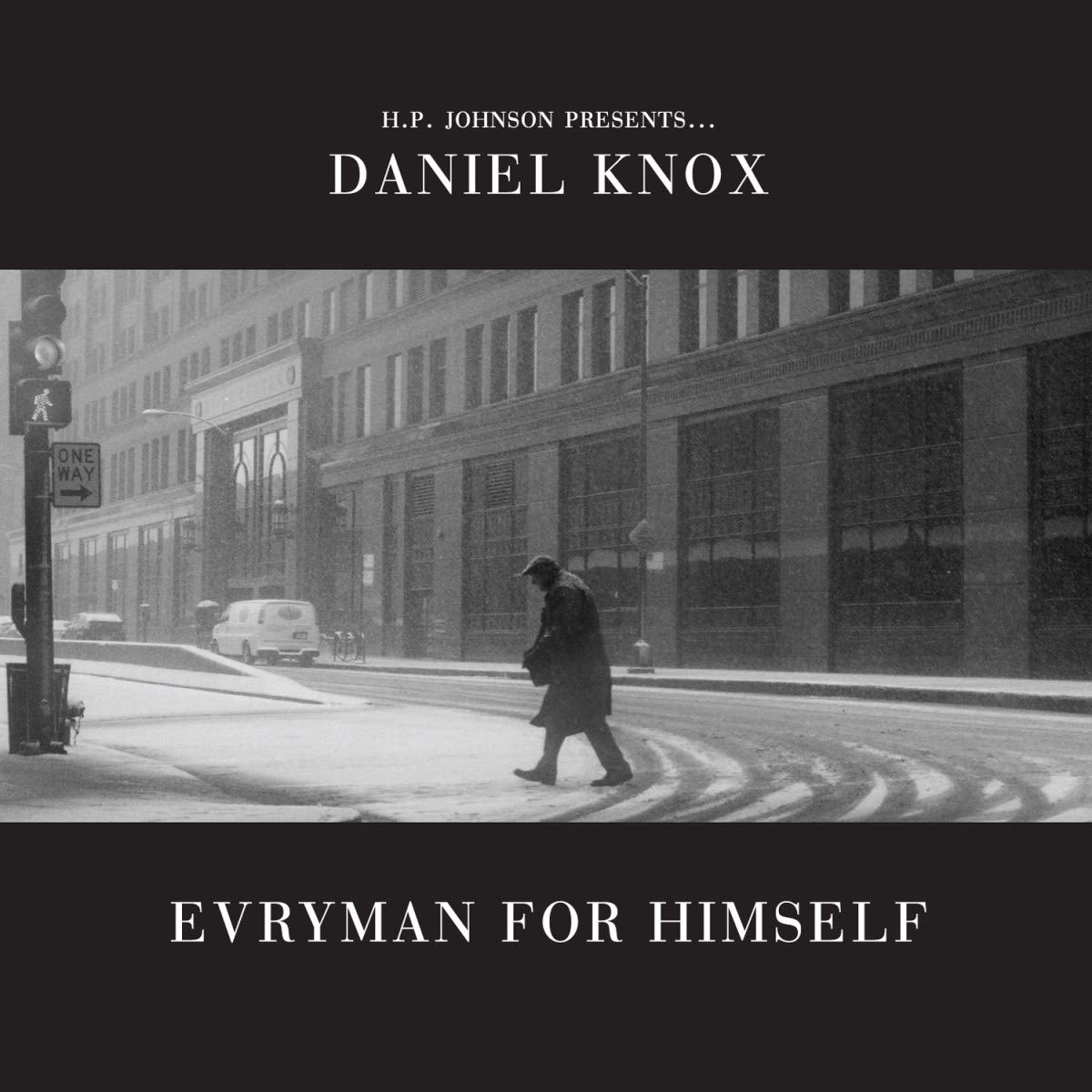 EVRYMAN FOR HIMSELF [VINYL]
