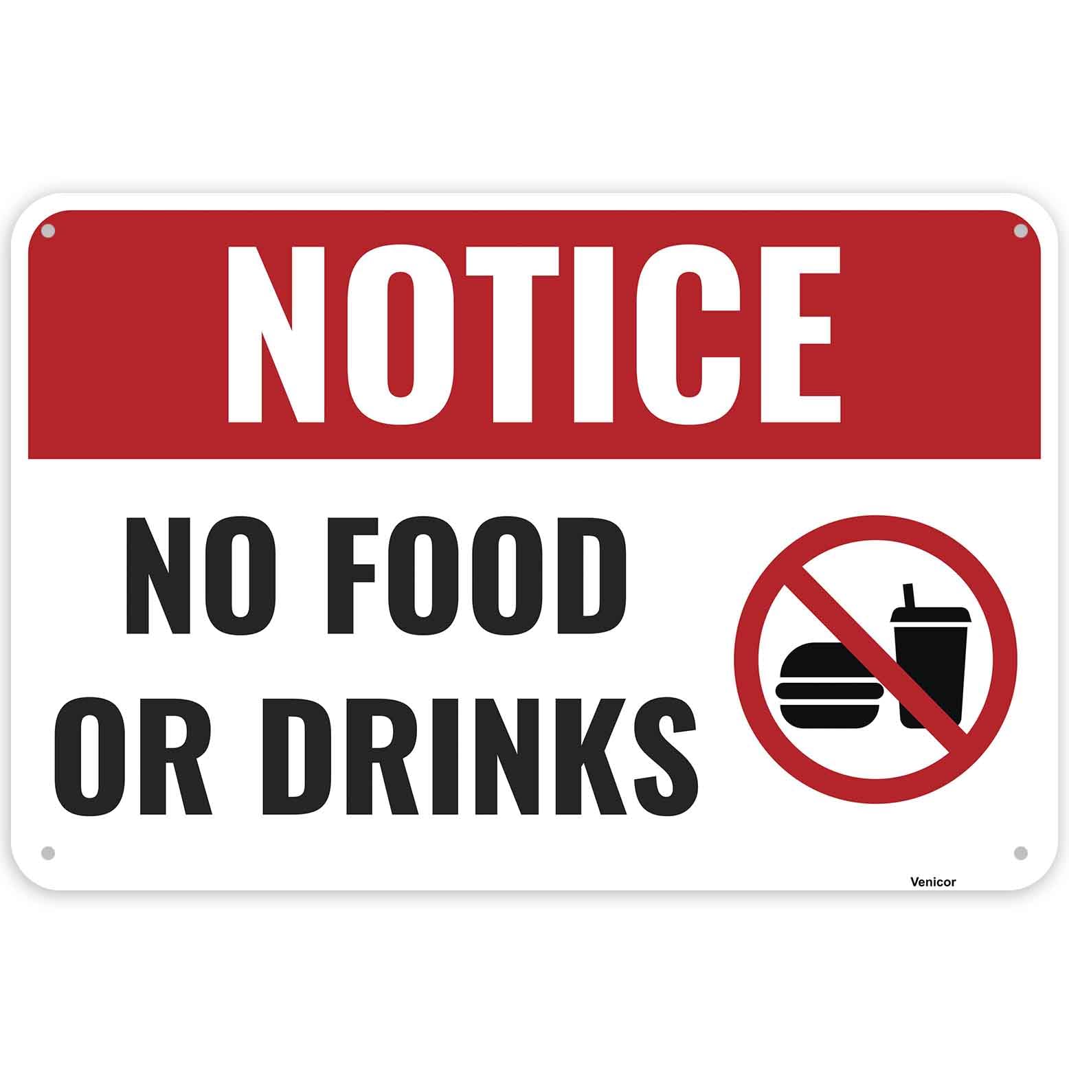 No Food Or Drinks Aluminum Sign, No Outside Refreshments Notice, 12x8 Inch