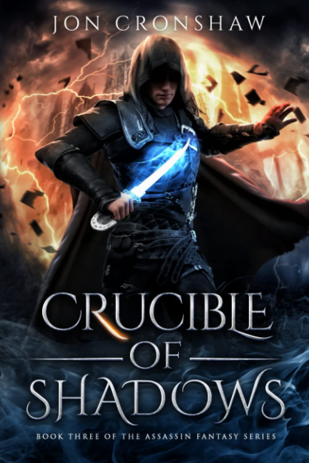 Crucible of Shadows: Book 3 of the assassin fantasy series (Dawn of Assassins)