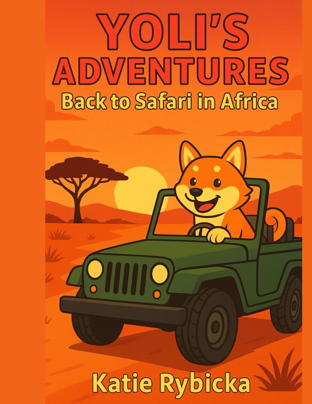 Yoli‘s Adventures: Safari in Africa-Volume 2