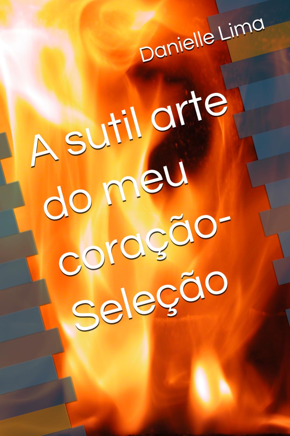 A sutil arte do meu coração- Seleção