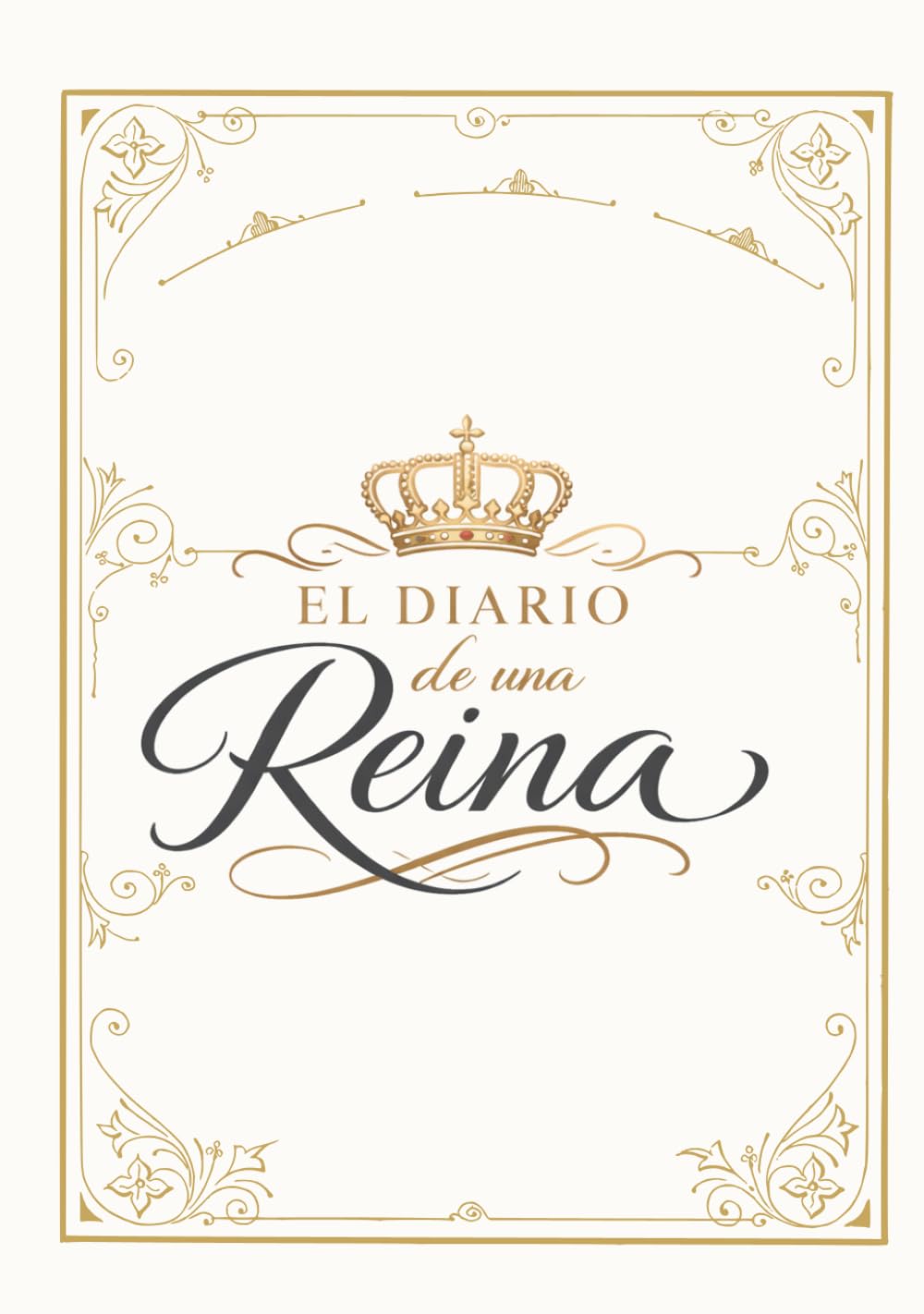 El Diario de una Reina