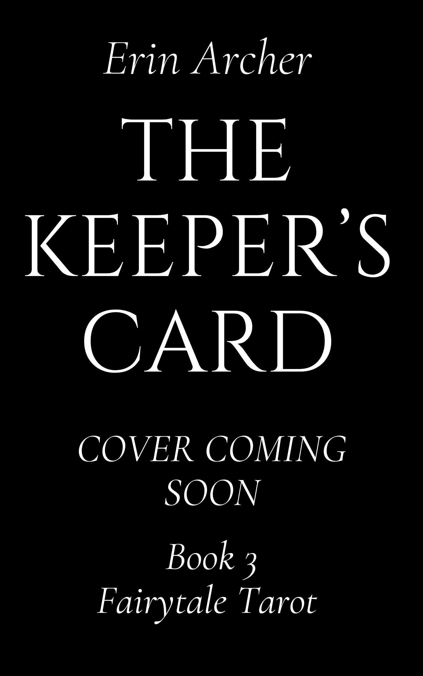 The Keeper's Card (Fairytale Tarot Book 3)