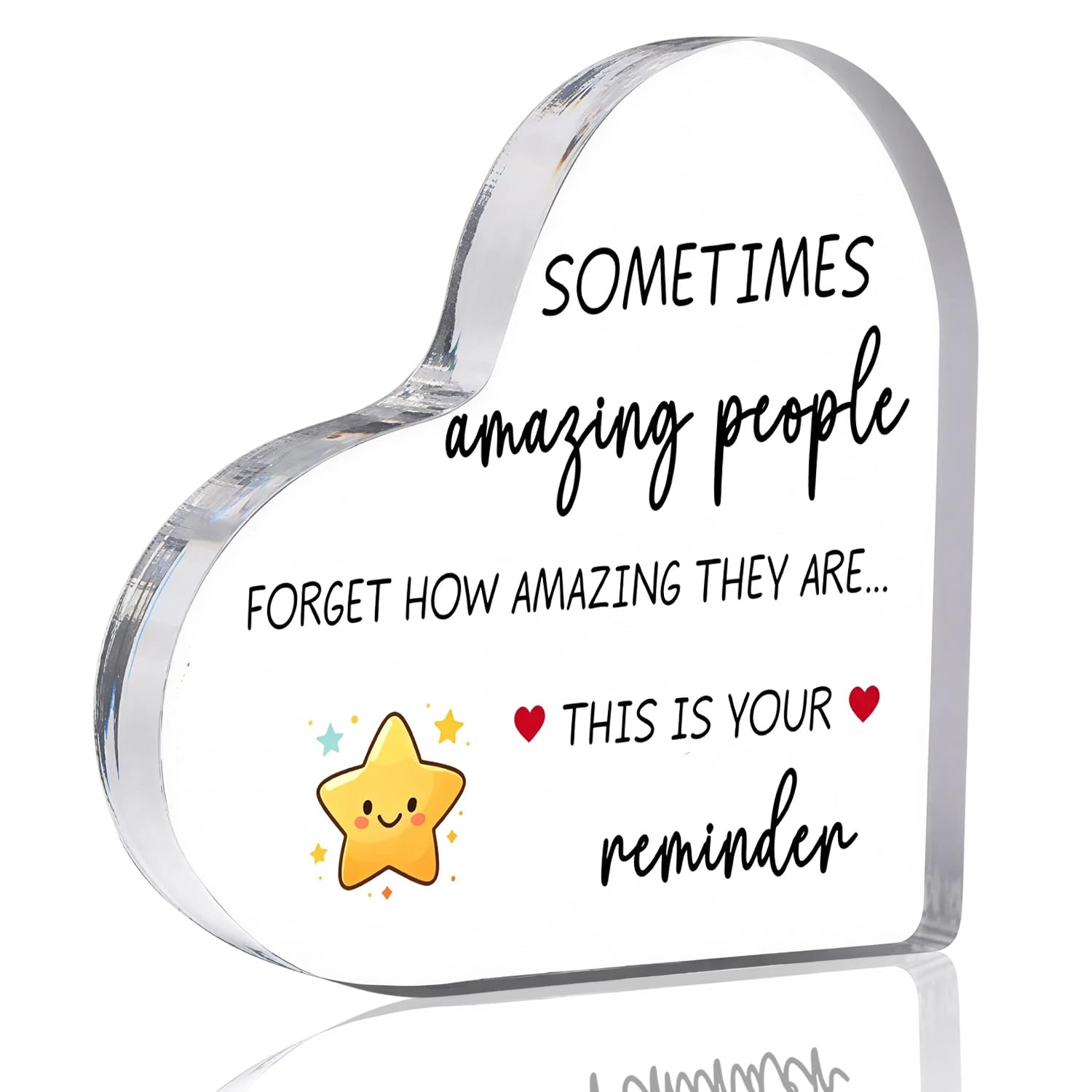 Inspirational Gifts for Women Men Motivational Gifts, Heart Acrylic Plaque Ornaments Positive Thank You Gift Desk Signs- Sometimes Amazing People Forget How Amazing They Are...