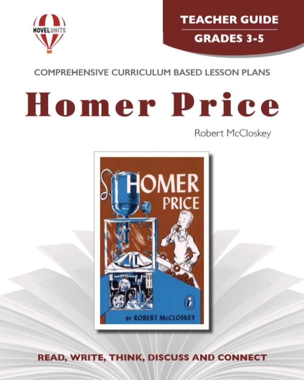 Homer Price - Teacher Guide by Novel Units