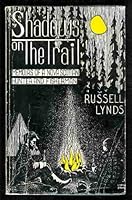 Shadows on the Trail: Memoirs of a Nova Scotian 0887800300 Book Cover