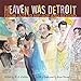 Heaven Was Detroit: From Jazz to Hip-Hop and Beyond (Painted Turtle)