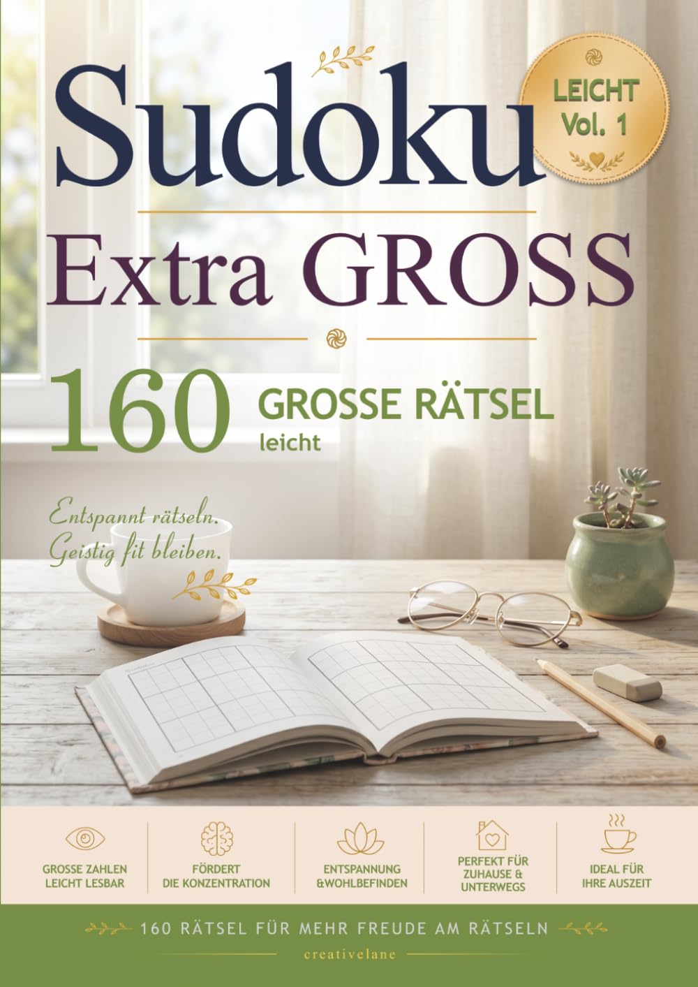 Sudoku Extra GROSS: Sudoku mit 160 leichten Rätseln für Erwachsene und Senioren - Vol. 01 (Sudoku Extra GROSS – Die Rätselreihe)