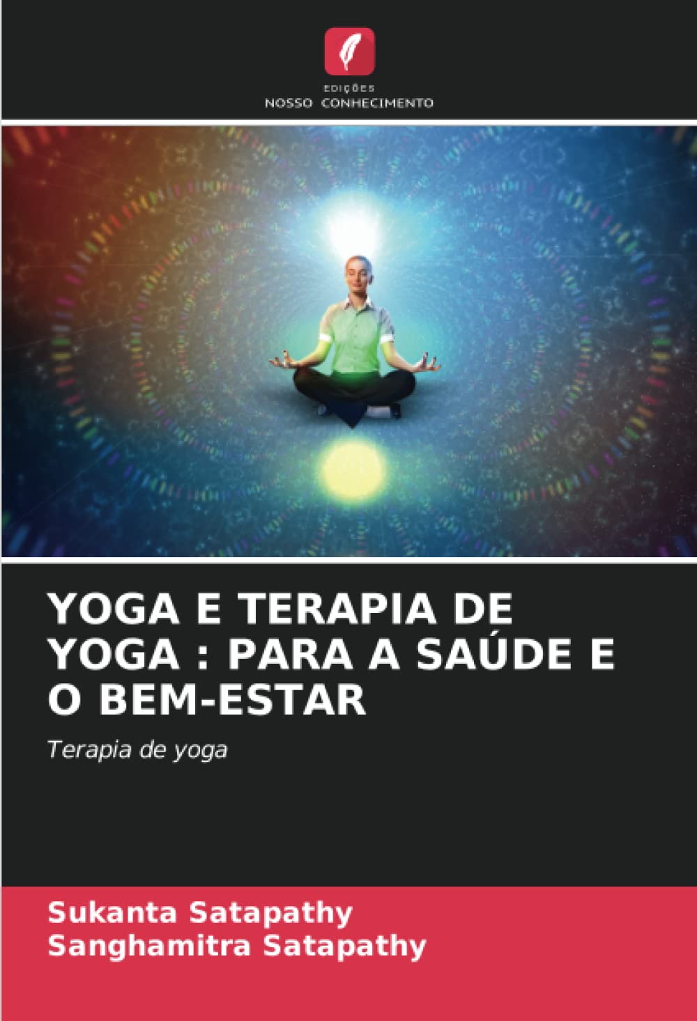 Livre Yoga et thérapie par le yoga pour la santé et le bien-être au quotidien