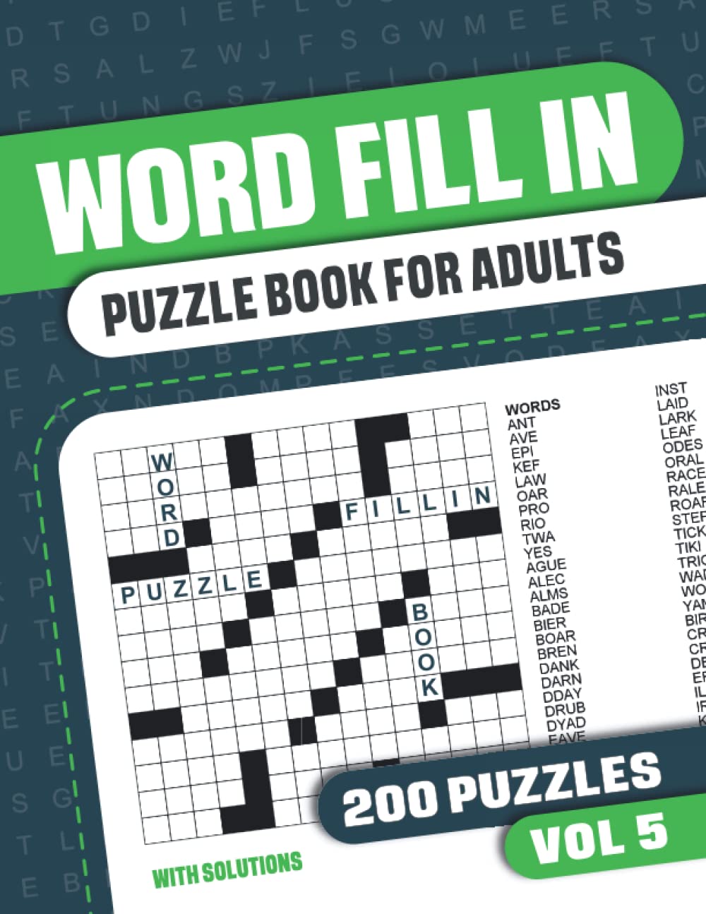 Word Fill In Puzzle Book for Adults: Fill in Puzzle Book with 200 Puzzles for Adults. Seniors and all Puzzle Book Fans - Vol 5