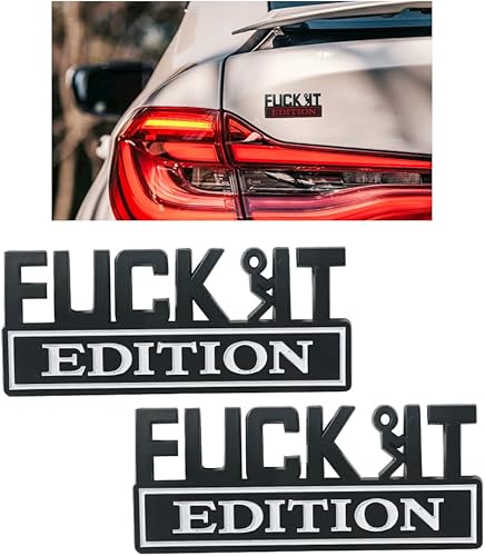 VAGURFO Paquete de 2 calcomanías de emblema de edición Fuck-IT calcomanía de repuesto 3D para automóvil camión capó delantero y trasero para puerta