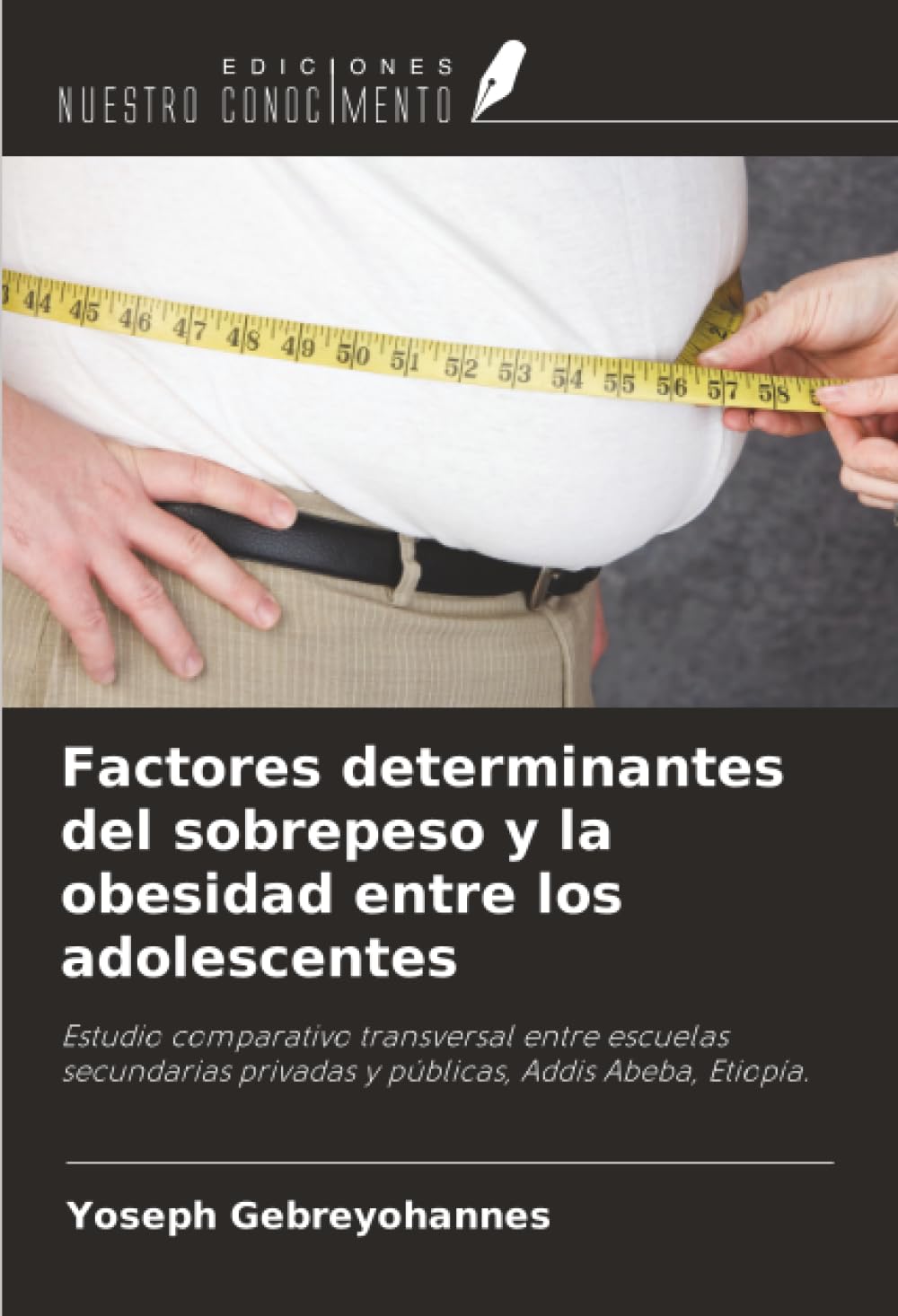 Factores determinantes del sobrepeso y la obesidad entre los adolescentes: Estudio comparativo transversal entre escuelas secundarias privadas y públicas, Addis Abeba, Etiopía.
