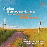  Carlos Barbosa-Lima Plays Maso