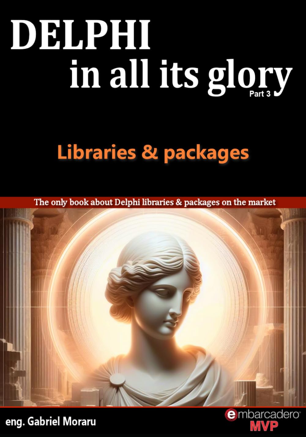 Delphi in all its glory: Libraries