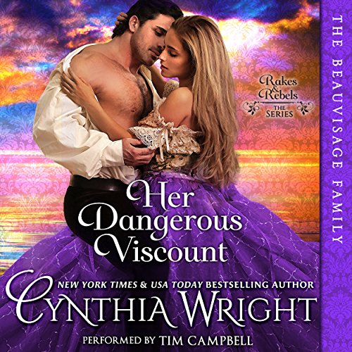 Cover art for Her Dangerous Viscount: Rakes & Rebels