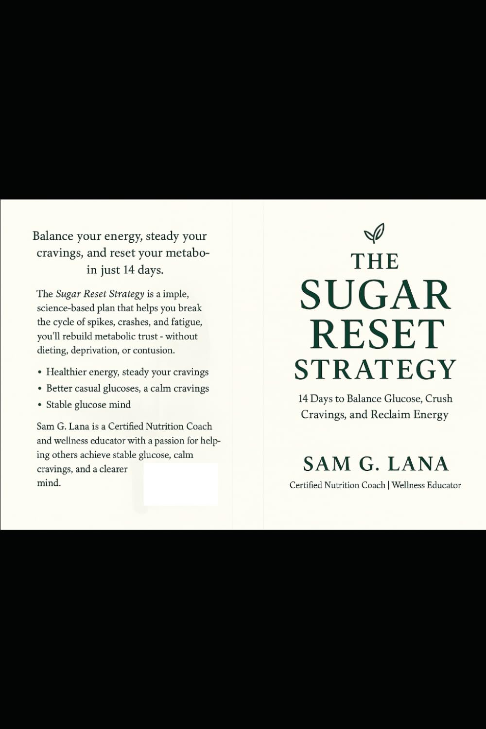 The Sugar Reset Strategy: 14 Days to Balance Glucose, Crush Cravings, and Reclaim Energy