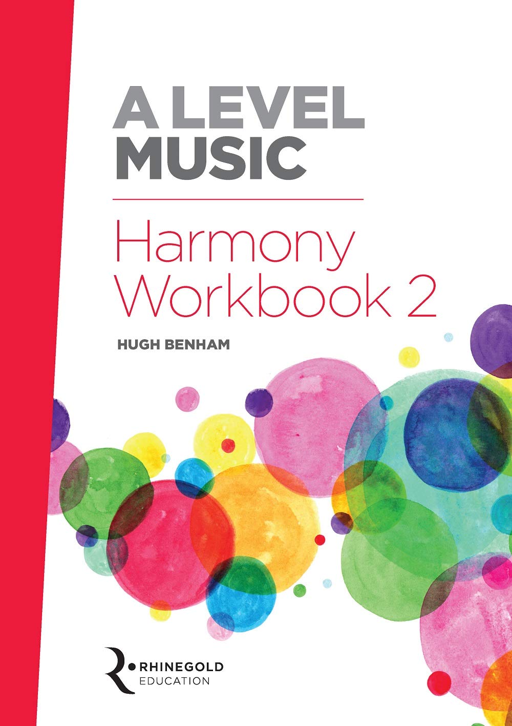 A Level Music Harmony Workbook 2 PAPERBACK 9781785588594