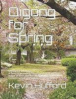 Qigong for Spring 1980500363 Book Cover