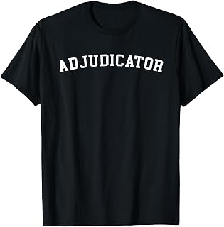 Adjudicator T-Shirt