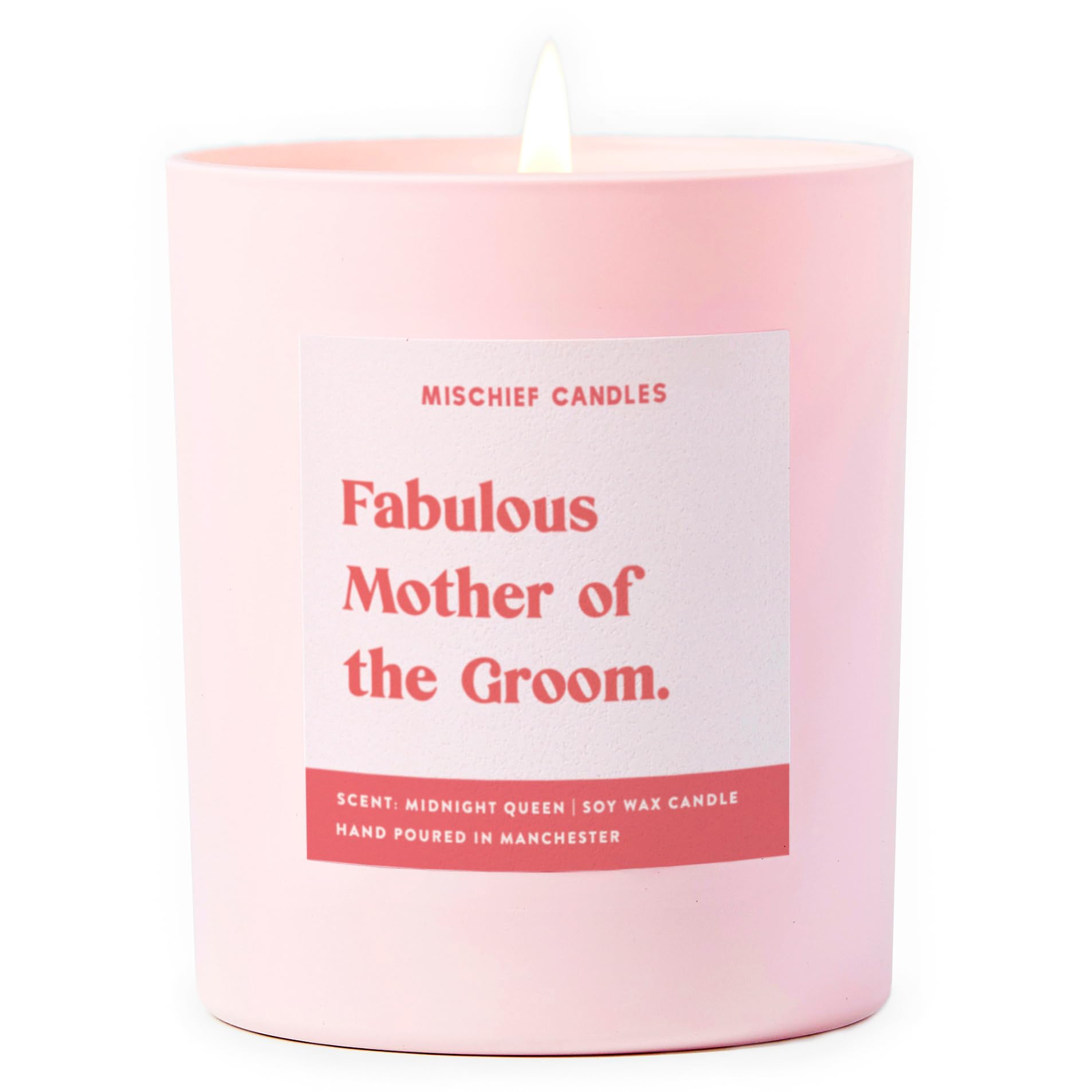 Funny Gift Wedding Gifts for Married Couple Scented Soy Wax Pink Candle (Fabulous Mother of The Groom)