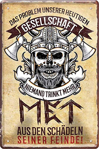 Niemand trinkt mehr Met Wikinger 20 x 30 cm Spruch Deko Blechschild 263 Cover