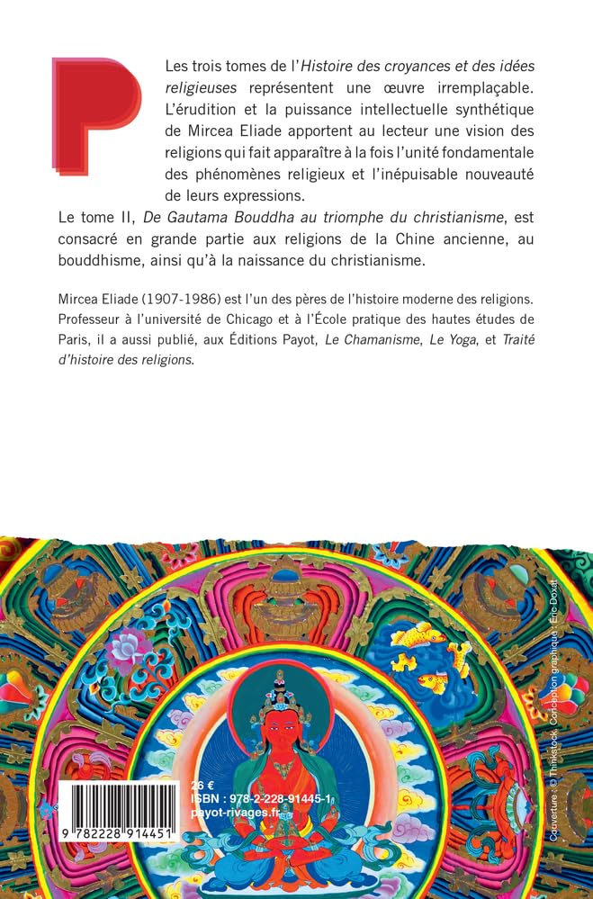 Histoire des croyances et des idées religieuses / 2: De Gautama Bouddha au triomphe du christianisme