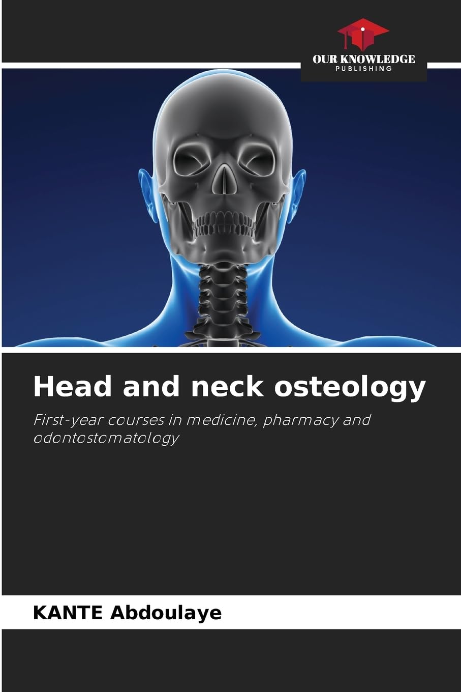 Head and neck osteology: First-year courses in medicine, pharmacy and odontostomatology