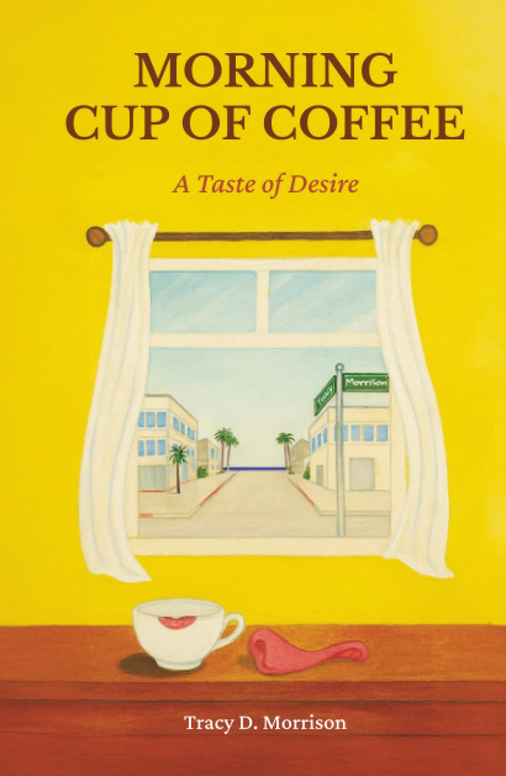 Morning Cup of Coffee: A Taste of Desire