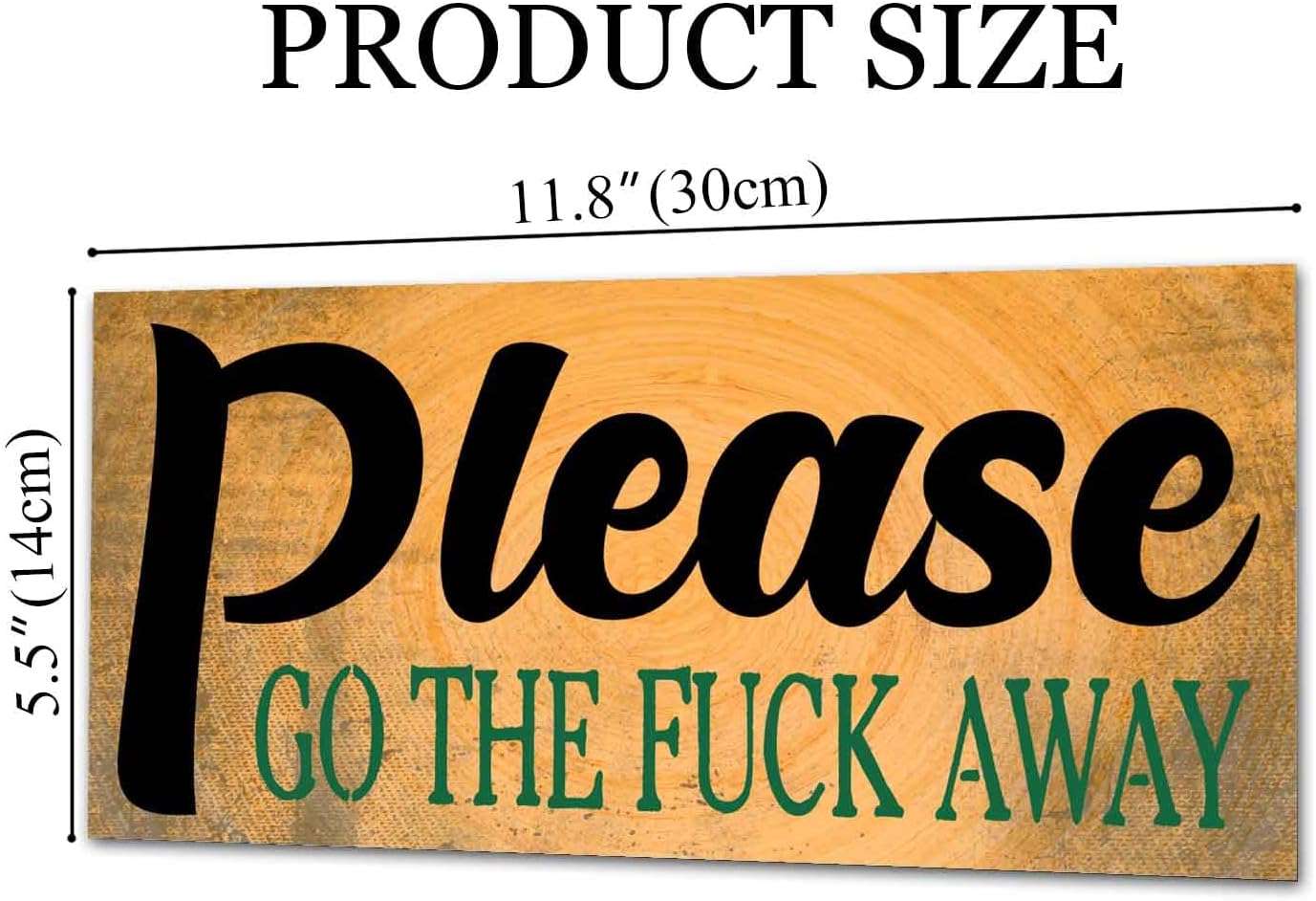 Welcome Sign for Door Outside Funny Wooden Door Sign For Front Porch Decor Please Go the fuck Away House Warming Gift Funny Wreaths Decorations Rustic Farmhouse Wall Pediments Art Decor(12 x 6) Inch