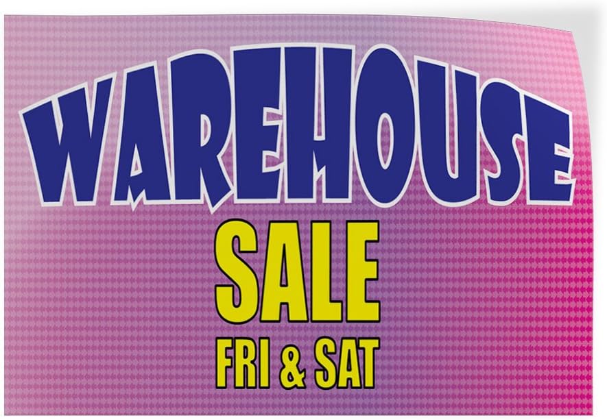Warehouse Sale Fri & Sat Indoor Store Sign Vinyl Decal