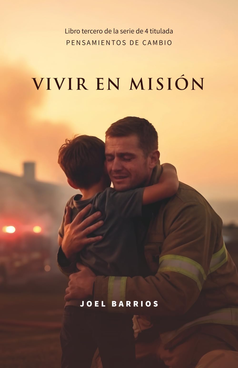 Vivir en misión (PENSAMIENTOS DE CAMBIO)