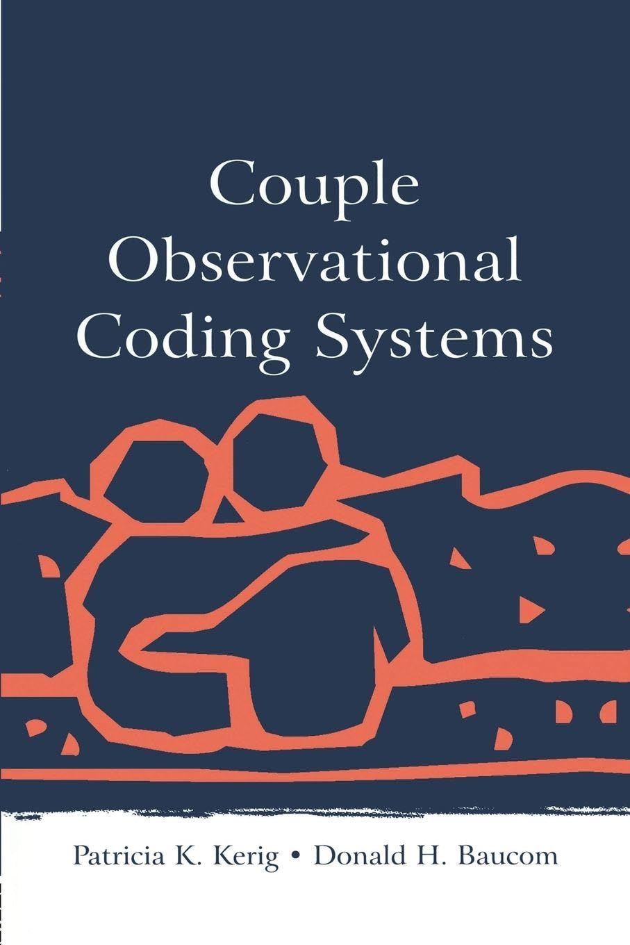 Couple Observational Coding Systems      1st Edition
