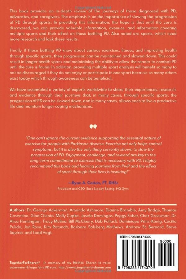 Sports, Exercise, and Slowing the Progression of Parkinson's Disease: A Collection of Personal Stories & Research