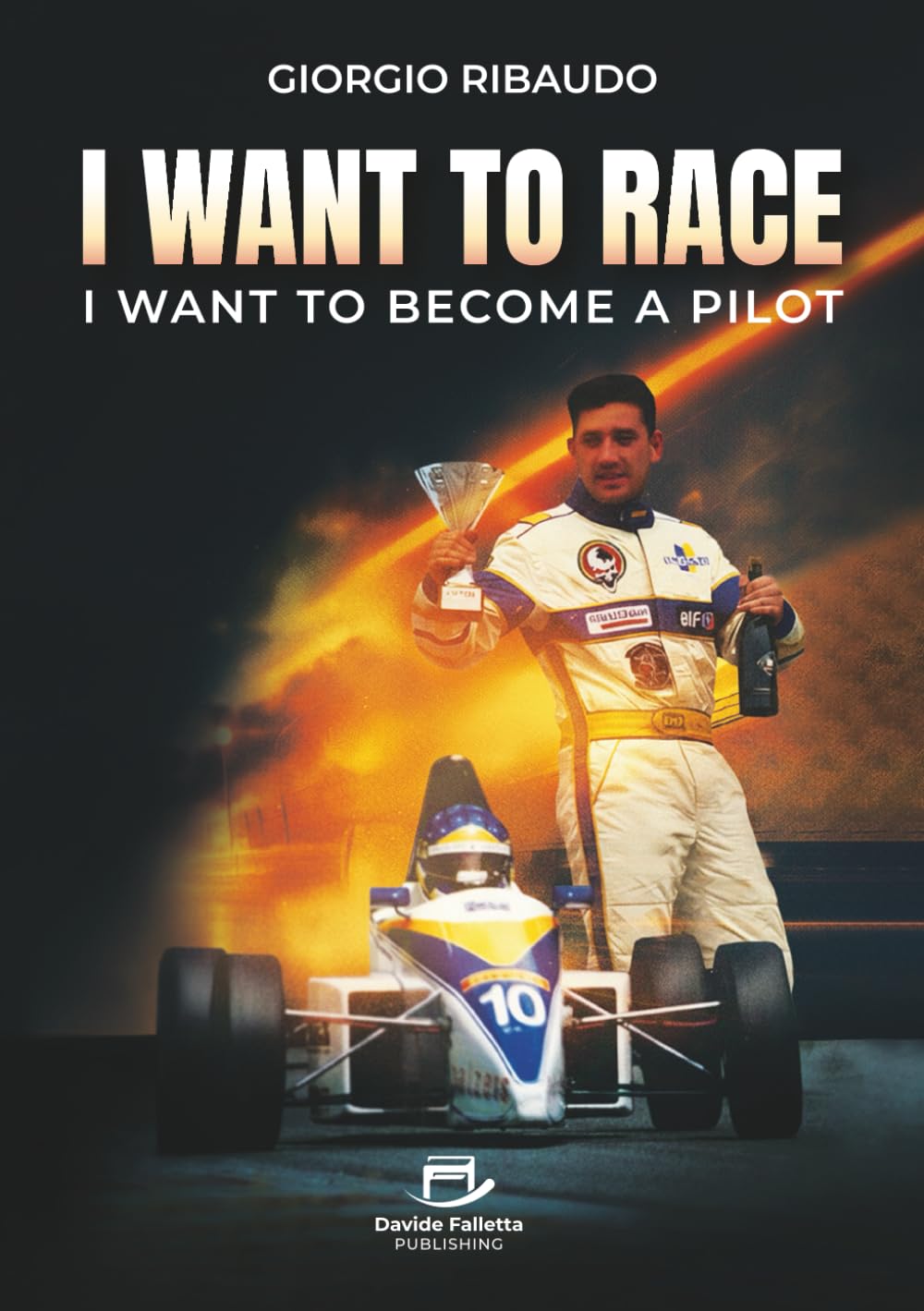 I Want to Race: I want to become a Pilot