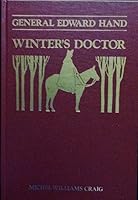 General Edward Hand, winter's doctor B00071LXZ8 Book Cover