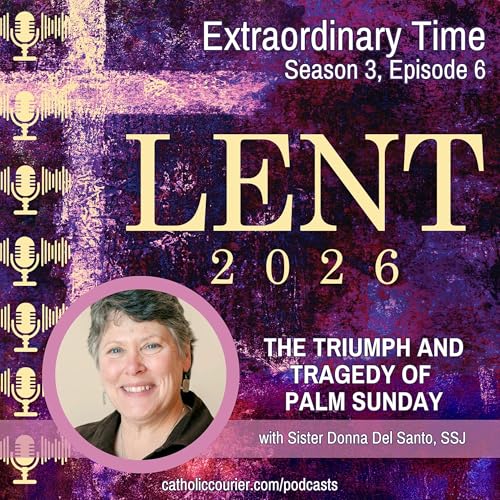 The triumph and tragedy of Palm Sunday