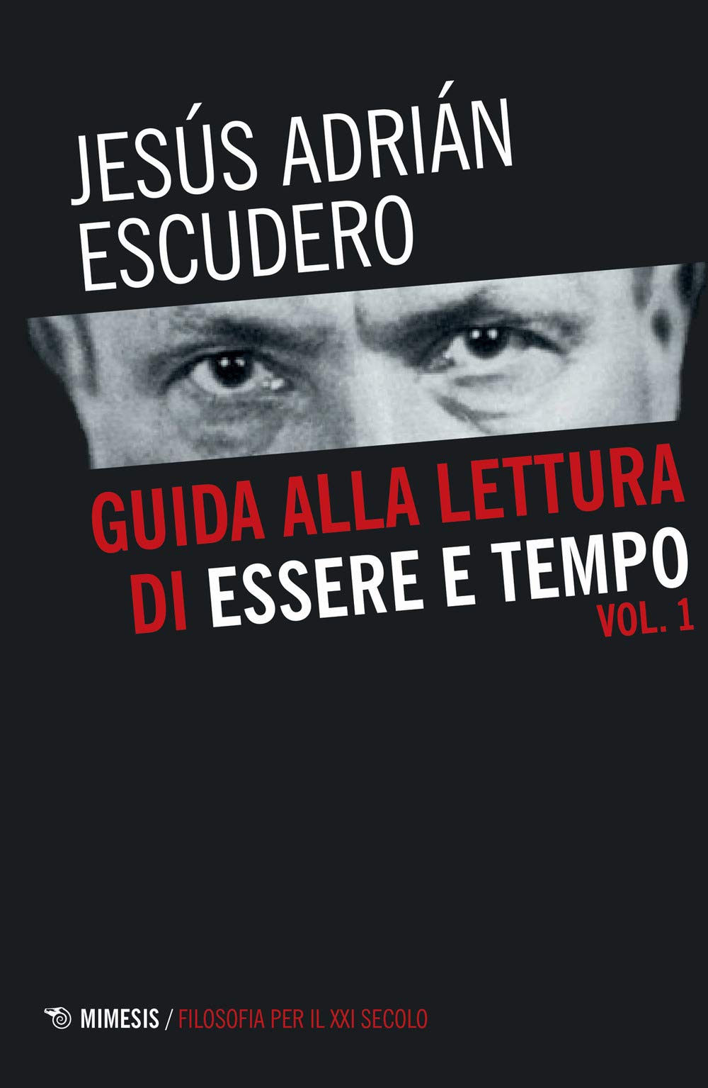 Guida Alla Lettura Di Essere E Tempo (Vol. 1) - 4