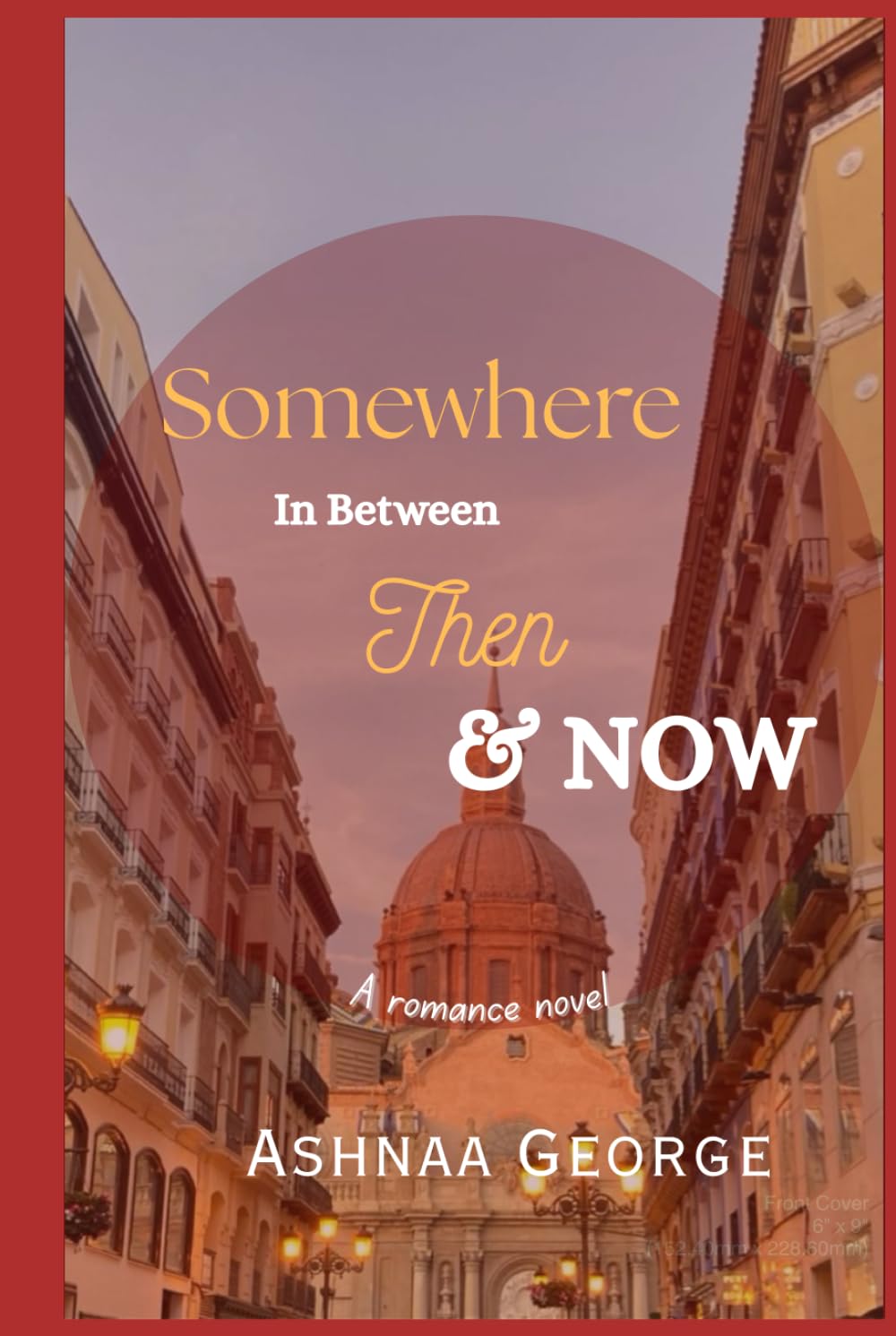 Somewhere In Between Then & Now