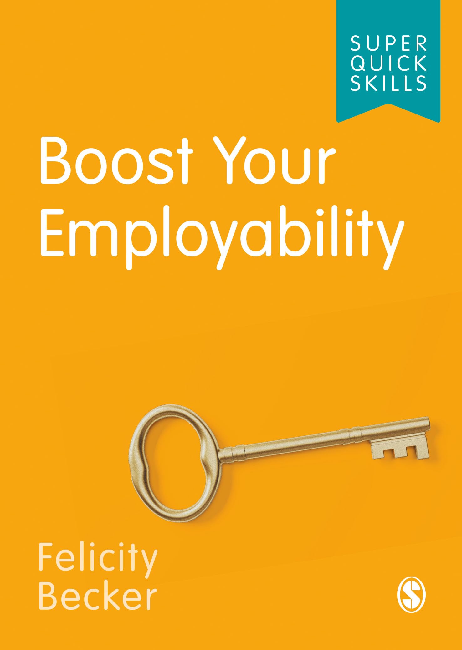 Boost Your Employability (Super Quick Skills)