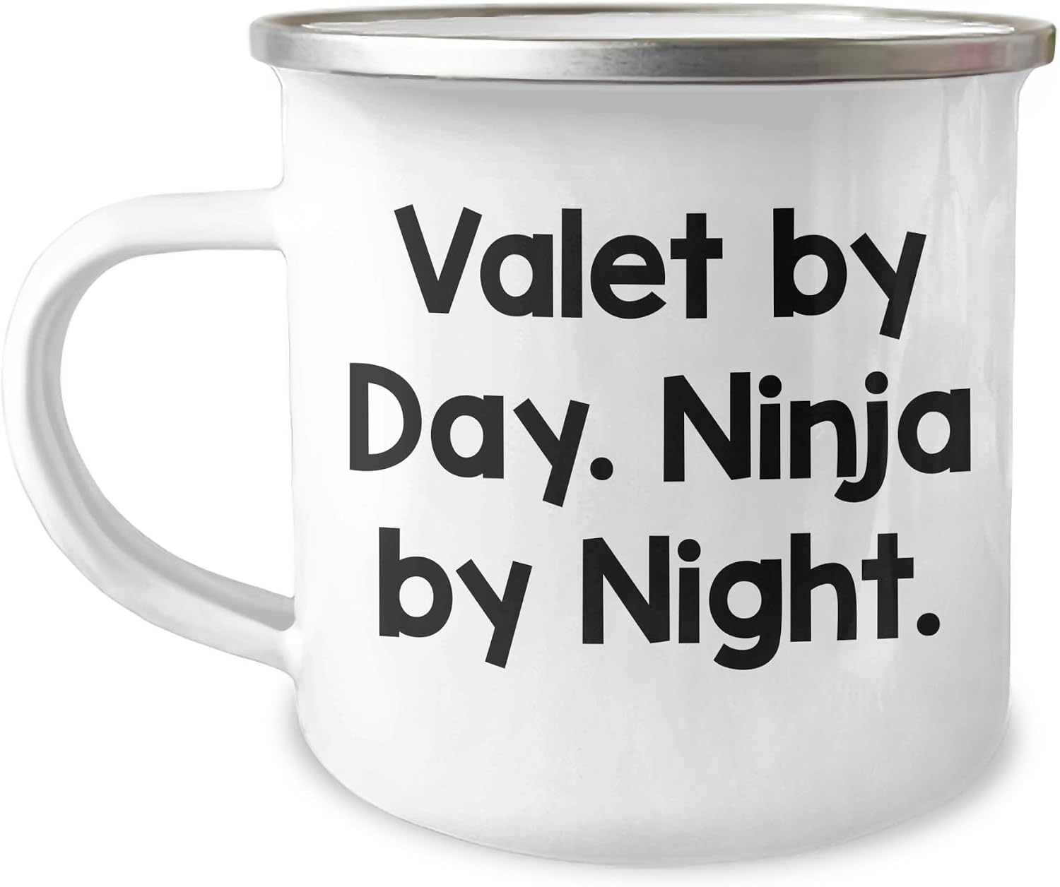 Valet By Day. Ninja By Night. Gifts for Valet - Funny Birthday Camping Mug