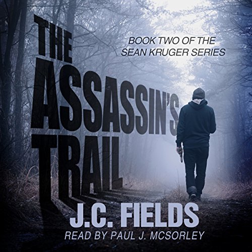 The Assassin's Trail Audiobook by J.C. Fields