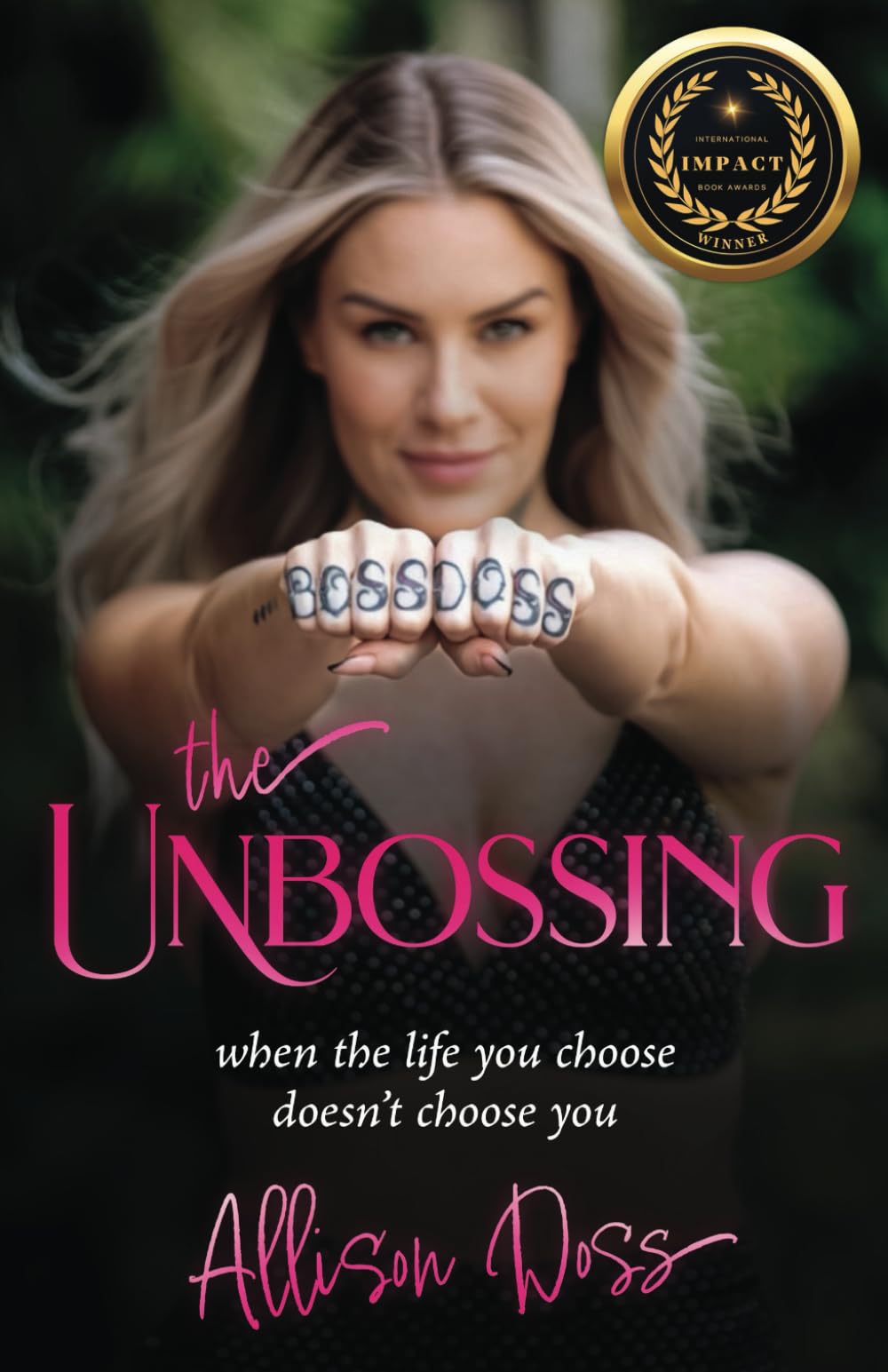 The Unbossing: When the Life You Choose Doesn’t Choose You