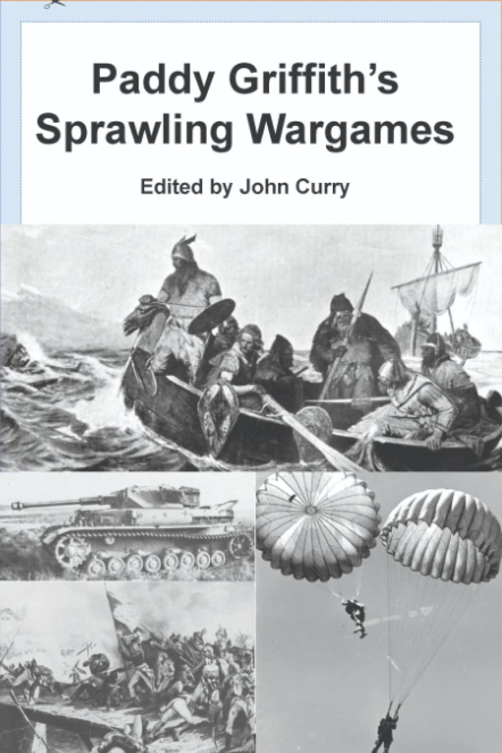 Paddy Griffith's Sprawling Wargames: Multiplayer Wargaming