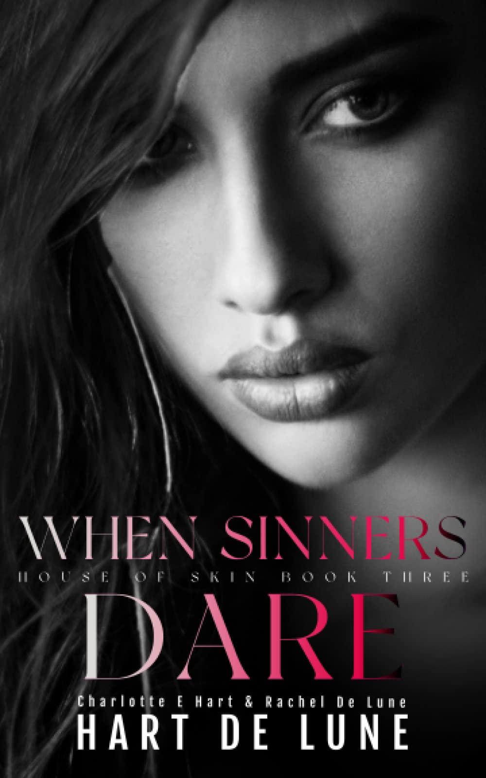 When Sinners Dare (House of Skin)