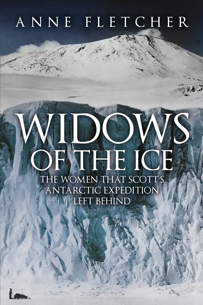 Widows of the Ice by Anne Fletcher PAPERBACK 9781398117310