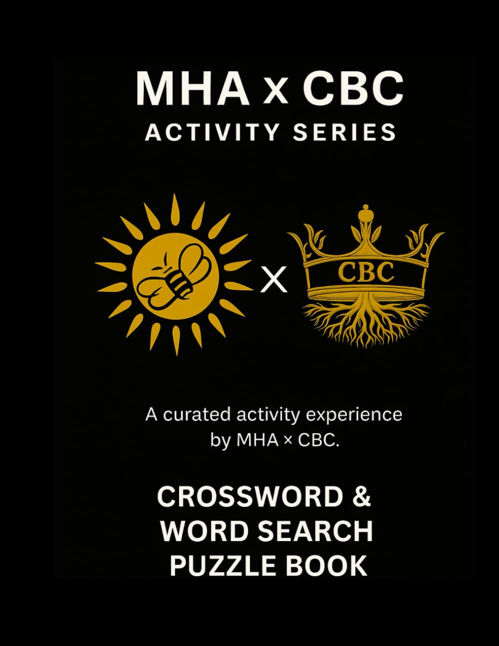 MHA x CBC Activity Series: Crossword & Word Search Puzzle Book