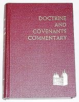 The Doctrine and Covenants Commentary B00XS5OOVK Book Cover